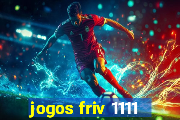 jogos friv 1111